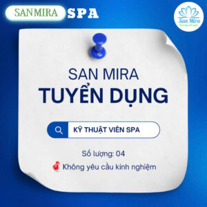 Tuyển dụng kĩ thuật viên Spa