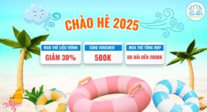 Ưu đãi chào hè 2025